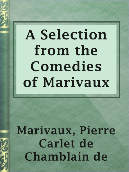 Cover image for A Selection from the Comedies of Marivaux